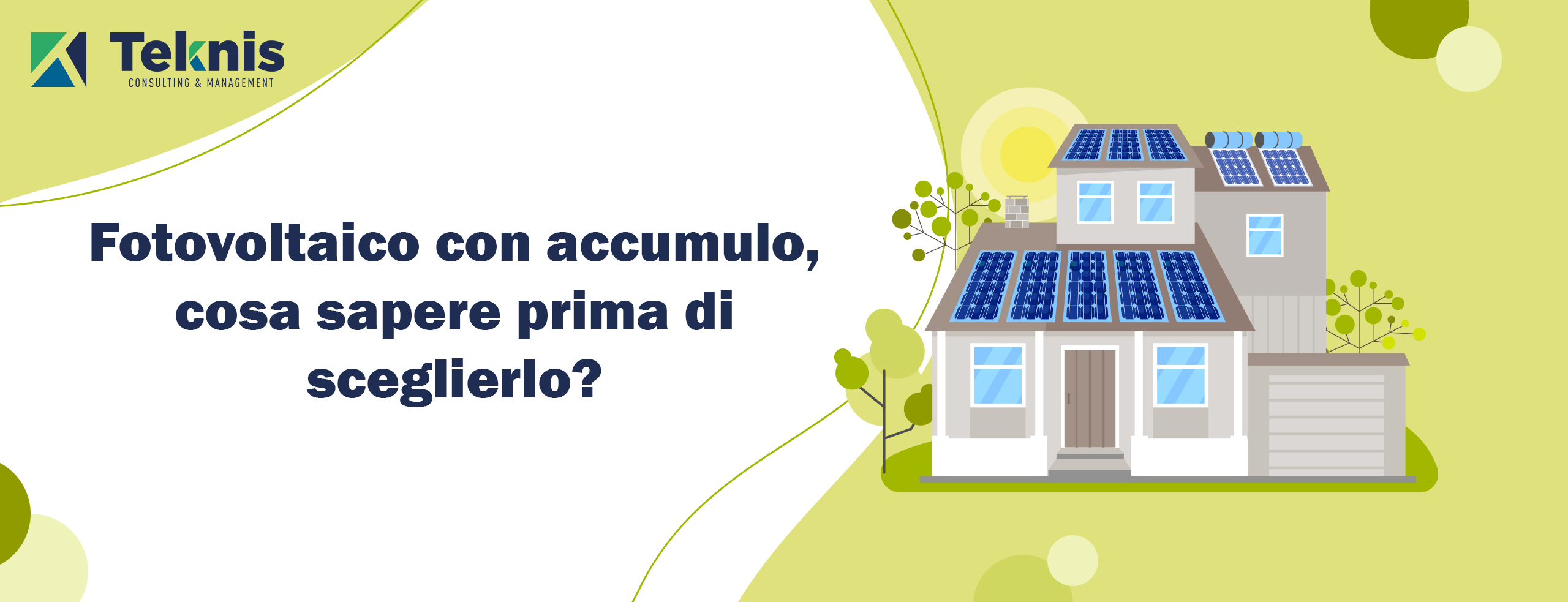 Conosciamo il Fotovoltaico con Accumulo?